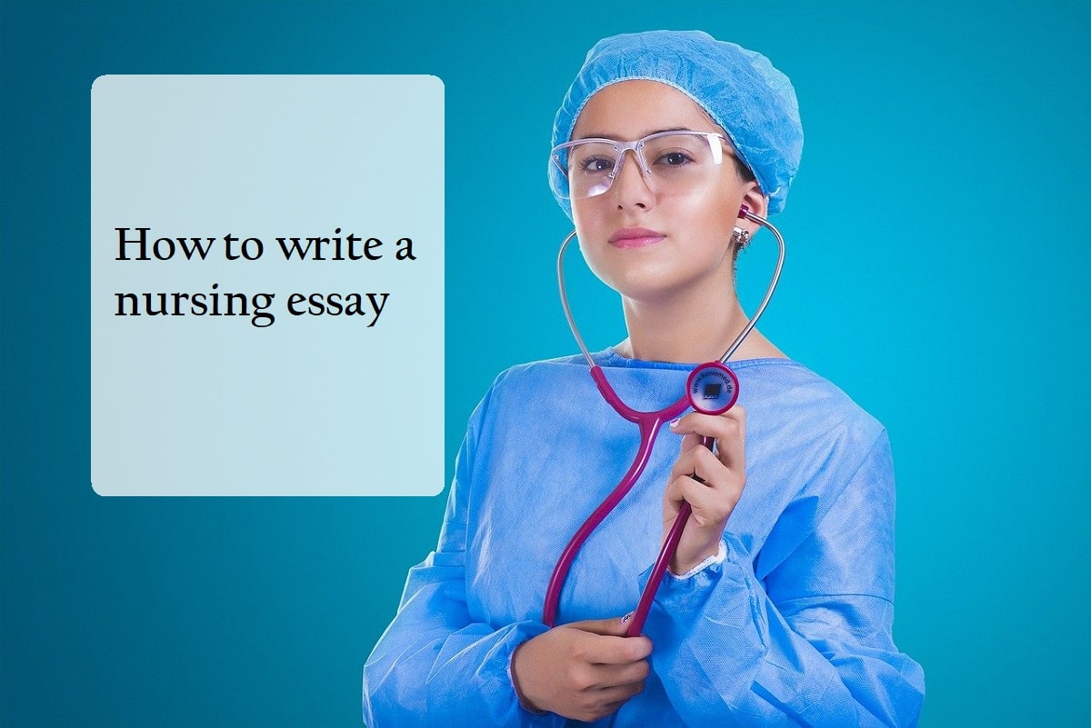 How-to-write-a-nursing-essay